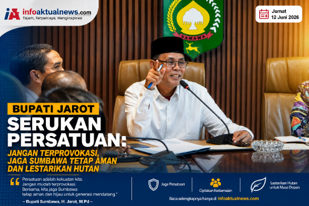 Bupati Jarot Serukan Persatuan: Jangan Terprovokasi, Jaga Sumbawa Tetap Aman dan Lestarikan Hutan