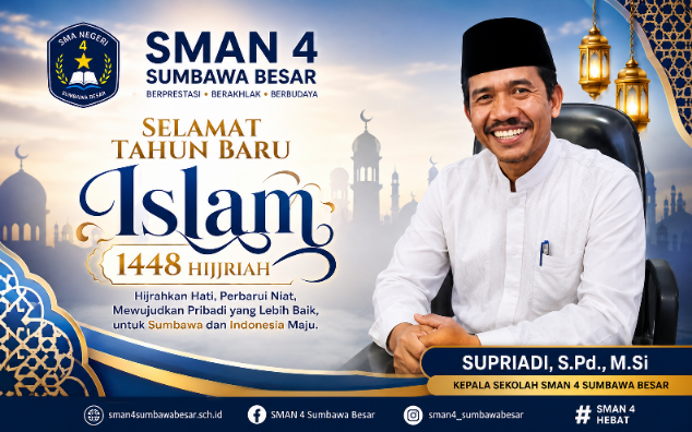 Keluarga Besar SMAN 4 Sumbawa Besar Mengucapkan Selamat Tahun Baru Islam 1 MUHARRAM 1448 Hijriah