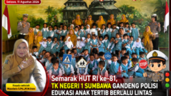 Semarak HUT RI ke-81, TK Negeri 1 Sumbawa Gandeng Polisi Edukasi Anak Tertib Berlalu Lintas