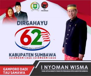 F-PDI Perjuangan Kab. Sumbawa I Nyoman Wisma Mengucapkan Dirgahayu Ke-62 Kab. Sumbawa
