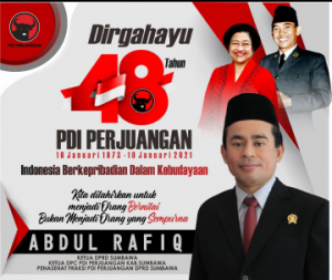 Ketua DPRD Sumbawa Abdul Rafiq: Selamat Dirgahayu Ke 48 Tahun PDI Perjuangan