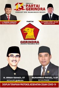 Ketua F-Gerindra DPRD Kab. Sumbawa Muhammad Faesal Mengucapkan Selamat Dirgahayu Partai GERINDRA Ke-13