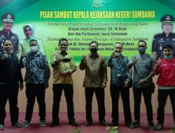 Dr. Adung Sutranggono Jabat Kajari Sumbawa, Inilah Pesannya!