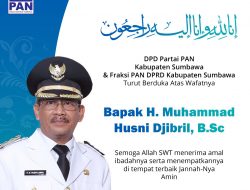 DPD PAN Kabupaten Sumbawa & F-PAN Kabupaten Sumbawa Mengucapkan Turut Berduka Cita Atas Wafatnya HM. Husni Djibril, B.sc