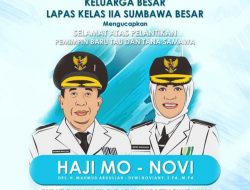 Lapas Kelas IIA Sumbawa Besar: Selamat Atas Dilantik Bupati & Wakil Bupati Sumbawa Periode 2021-2026