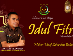 Kasi Pidum Kejari Lotim Mengucapkan Selamat Hari Raya Idul Fitri 1442 H