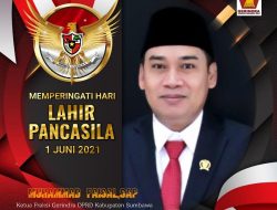 Ucapan Selamat Hari Lahir Pancasila Ketua F-Gerindra DPRD Kab. Sumbawa 