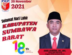 Ketua DPP PKPI NTB Andi Laweng, SH., MH Mengucapkan Dirgahayu KSB Ke-18