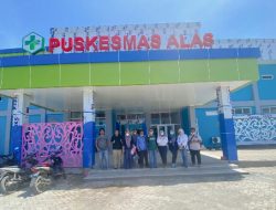 Soal Hasil Fisik Puskesmas Alas Dan Tarano, Ini Kata Kasi Datun!