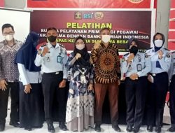 Kerjasama Dengan BSI, Lapas Sumbawa Besar Berikan Pelatihan Budaya Pelayanan Prima