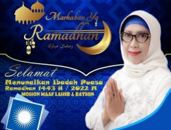 Ida Rahayu: Selamat Menjalankan Ibadah Puasa 1443 H/ 2022 M
