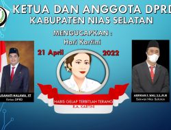 Pimpinan Dan Anggota DPRD Kabupaten Nias Selatan Mengucapkan Selamat Hari Kartini