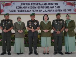 Danrem 162/WB Pimpin Penyerahan Jabatan Komandan Kodim 1607/Sumbawa, dan Tradisi Penerimaan Perwira
