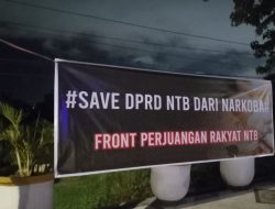 Puluhan Spanduk “Save DPRD NTB dari Narkoba” Bertebaran di Kota Mataram dan Lobar