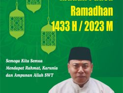 Setwan DPRD Sumbawa Mengucapkan Selamat Menunaikan Ibadah Puasa Ramadhan 1444 H/2023