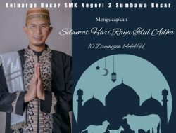 Keluarga Besar SMKN 2 Sumbawa Mengucapkan Selamat Hari Raya Idul Adha 1444 H/2023 M