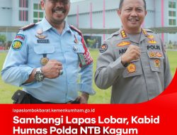 Kabid Humas Aplus Terhadap Lapas  Lobar Atas Kinerja Pembina’annya