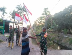 Tumbuhkan Semangat Juang Kemerdekaan, Dan SSK Ajak Masyarakat Pasang Bendera Merah Putih 