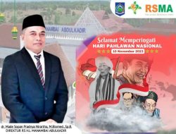 Keluarga Besar RSMA Mengucapkan Selamat Memperingati Hari Pahlawan