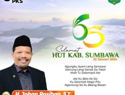 Anggota DPR RI H Johan Rosihan, ST: Dirgahayu Kabupaten Sumbawa Ke 65