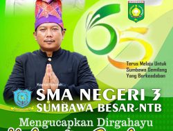 Keluarga Besar SMAN 3 Sumbawa Mengucapkan Dirgahayu Kabupaten Sumbawa Ke 65
