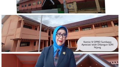Komisi IV DPRD Sumbawa Ida Rahayu Apresiasi telah Dibangunnya Gedung SDN Nijang