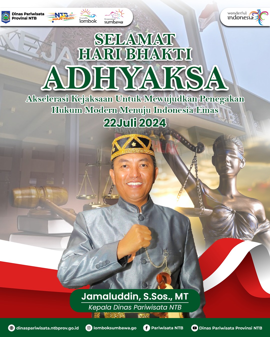 Kepala Dinas Pariwisata NTB Jamaludin Malady: Mengucapkan Selamat Hari Bhakti Adhyaksa ke 64