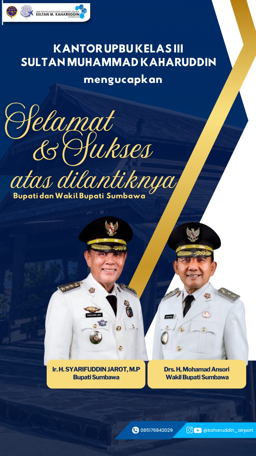 Kantor UPBU Kelas III Sultan Muhammad Kaharuddin Mengucapkan Selamat Atas Dilantiknya Bupati Sumbawa dan Wakil Bupati Sumbawa Periode 2025-2030