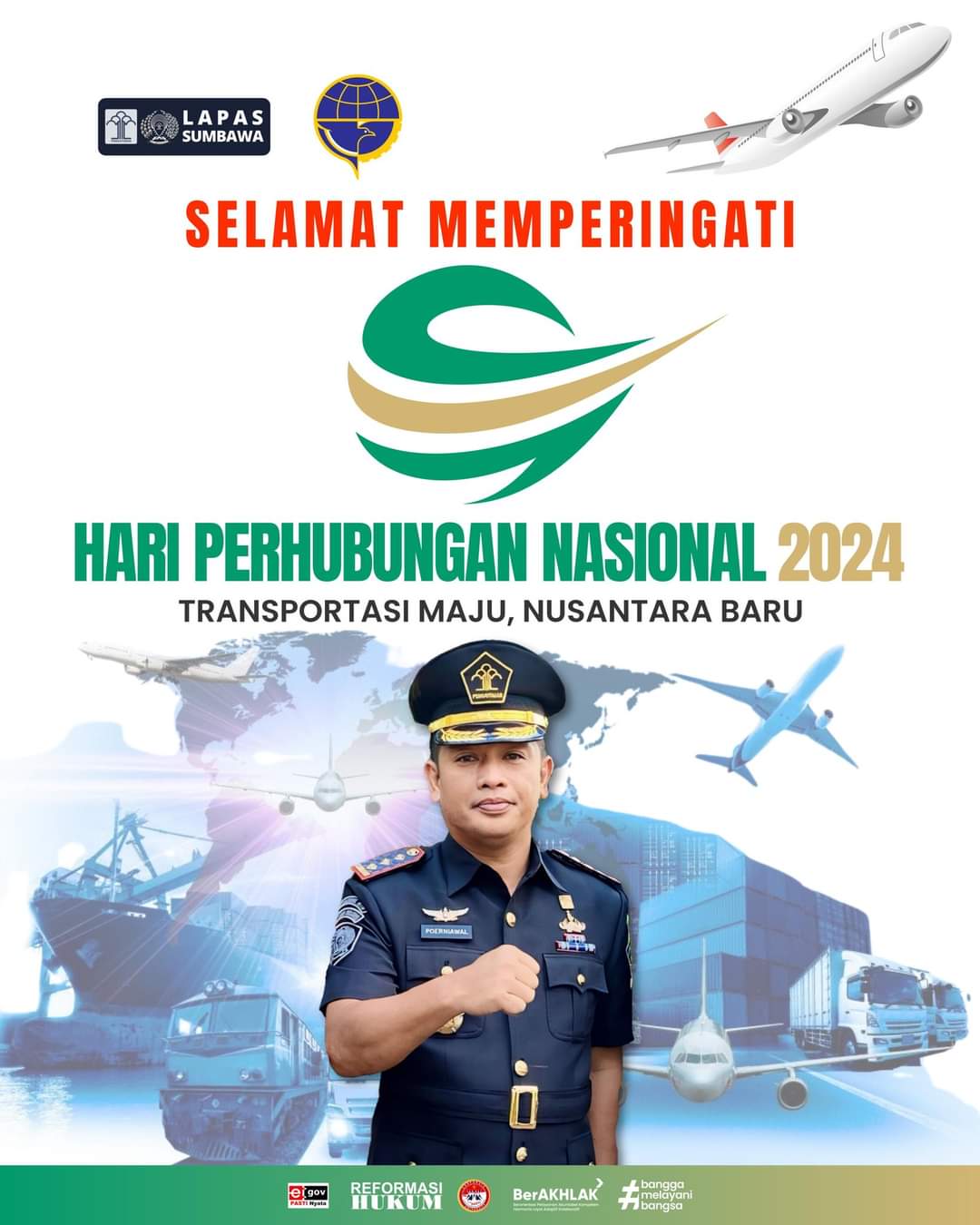 Keluarga Besar Lapas Sumbawa Besar Mengucapkan Selamat Hari Perhubungan Nasional 2024