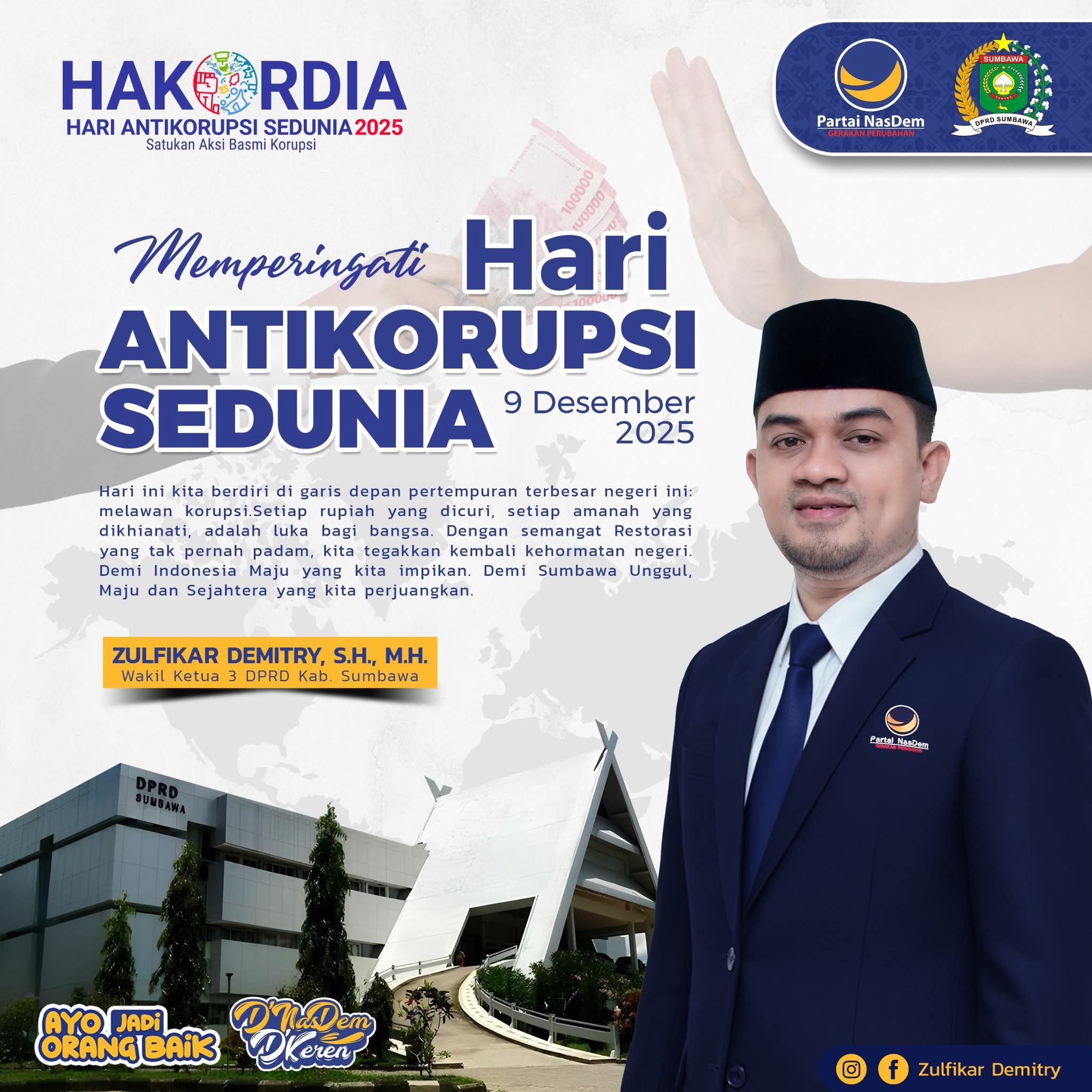 Waka III DPRD Sumbawa Mengucapkan Selamat Hari Anti Korupsi Sedunia