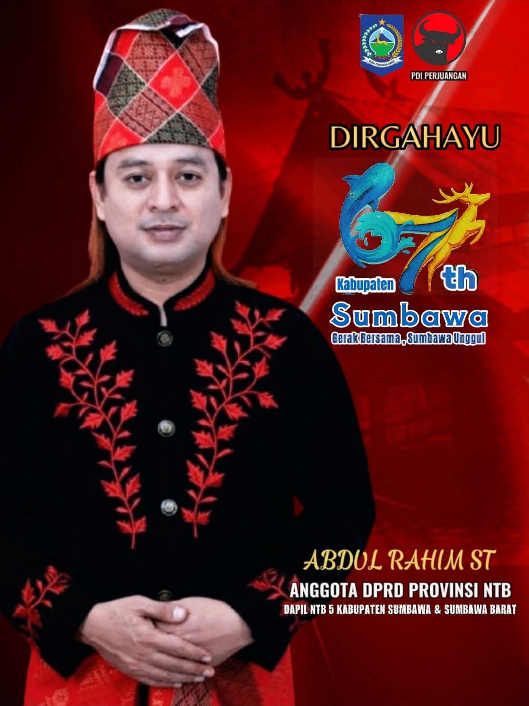 Abdul Rahim Mengucapkan Dirgahayu Kabupaten Sumbawa ke 67