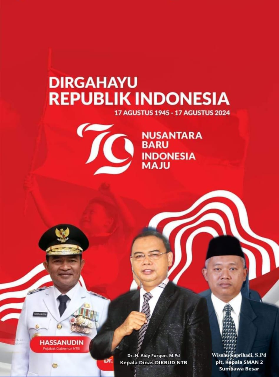 Keluarga Besar SMAN 2 Sumbawa Mengucapkan Dirgahayu Republik Indonesia ke 79
