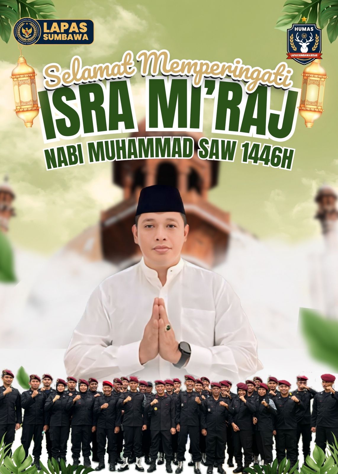 Keluarga Besar Lapas Sumbawa Mengucapkan Selamat ISRA MI’RAJ Nabi Muhammad SAW 1446 HMemperingati