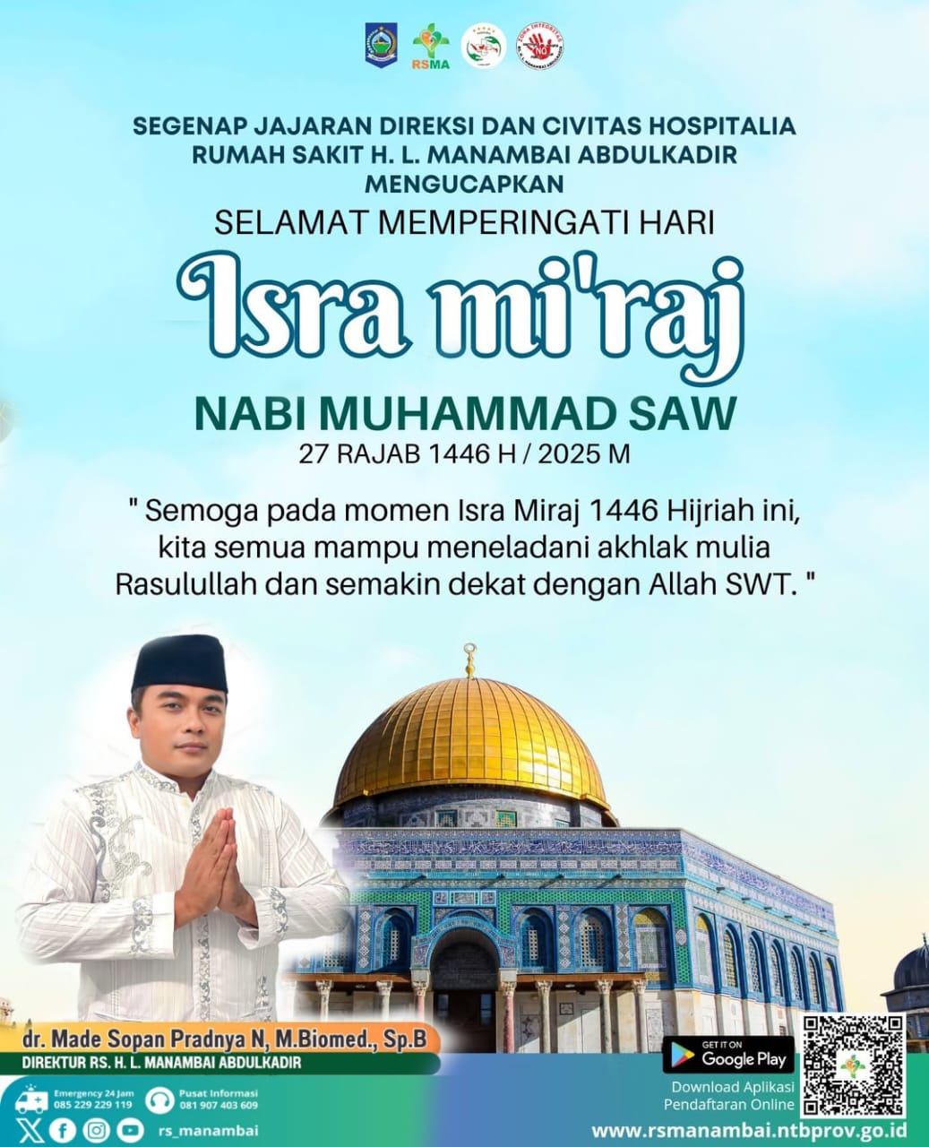 Segenap Jajaran Direksi dan Civitas Hospital RSMA Mengucapkan Selamat Memperingati Hari Isra mi’raj Nabi Muhammad 1446 H/2025