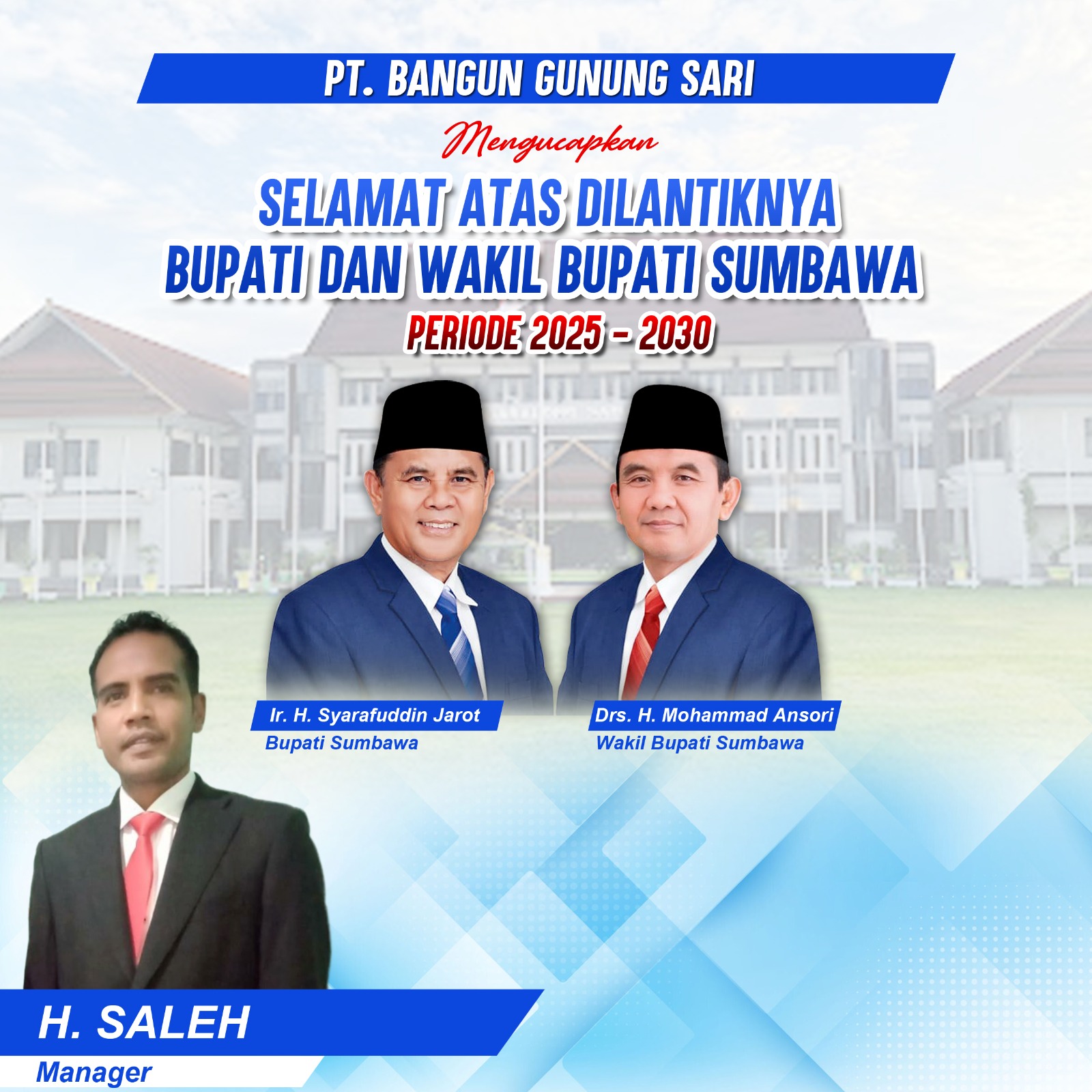 H Saleh Mengucapkan Selamat Atas Pelantikan Bupati dan Wakil Bupati Sumbawa Periode 2025-2030