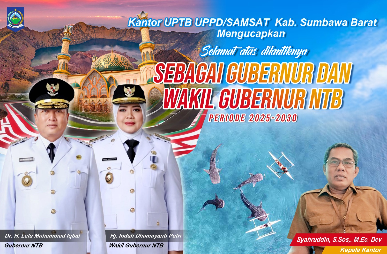 Kantor UPTB UPPD/Samsat Taliwang Mengucapkan Selamat Atas Pelantikan Gubernur dan Wakil Gubernur NTB Periode 2025-2030