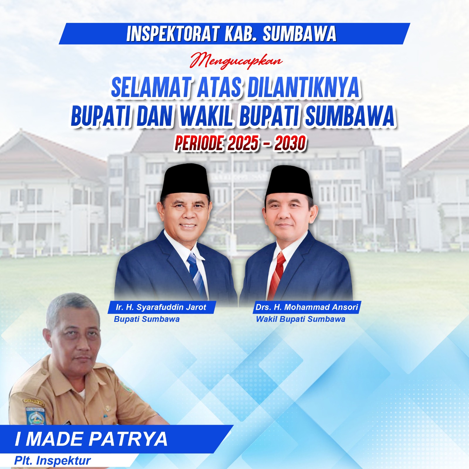 Iklan Inspektorat Kabupaten Sumbawa, Pelantikan Bupati dan Wakil Bupati Periode 2025-2030