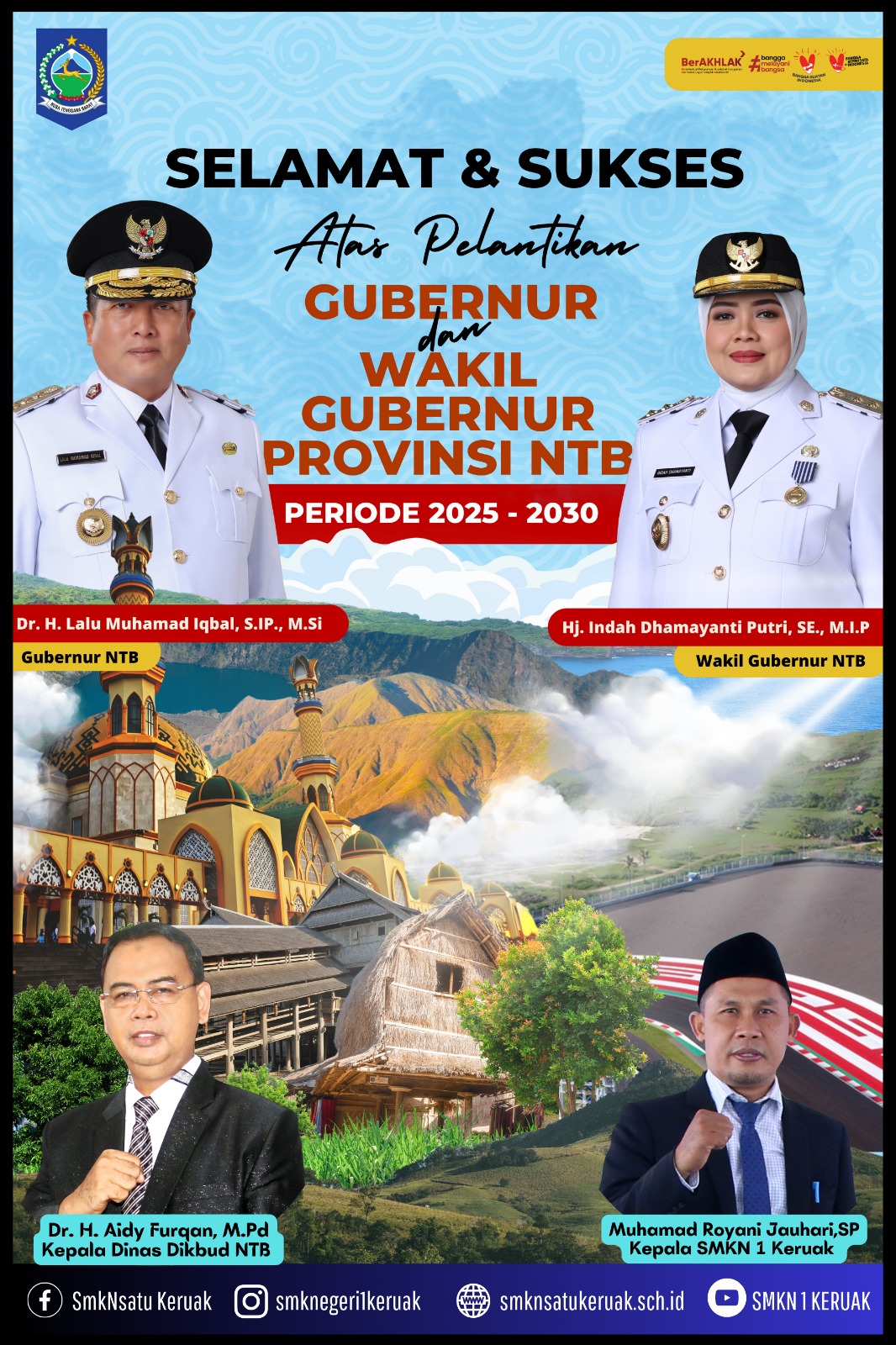 Keluarga Besar SMKN 1 Keruak Mengucapkan Selamat Atas Pelantikan Gubernur dan Wakil Gubernur NTB Periode 2025-2030