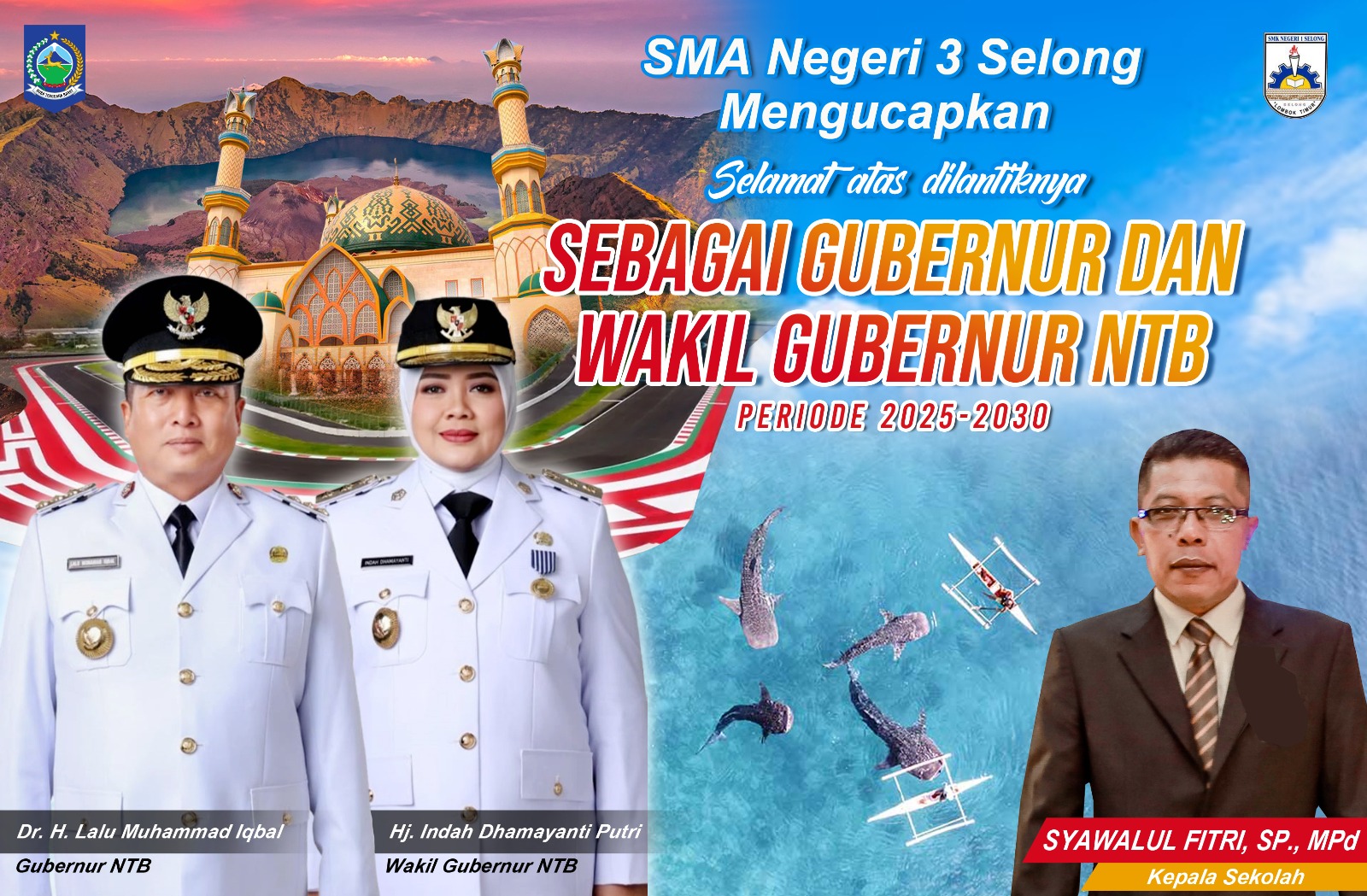 SMAN 3 SELONG Mengucapkan Selamat Atas Pelantikan Gubernur dan Wakil Gubernur NTB Periode 2025-2030