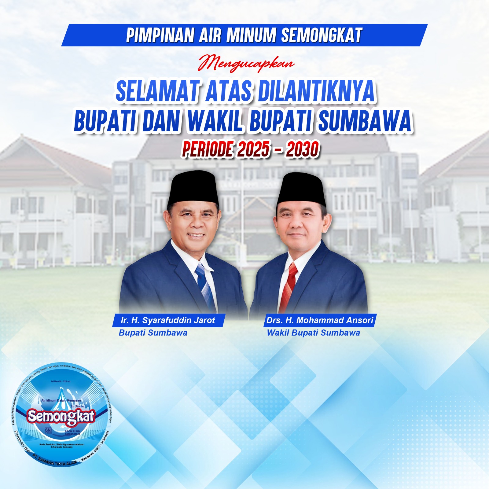 Pimpinan Air Minum Semongkat Mengucapkan Selamat Dilantiknya Bupati dan Wakil Bupati Sumbawa Periode 2025-2030