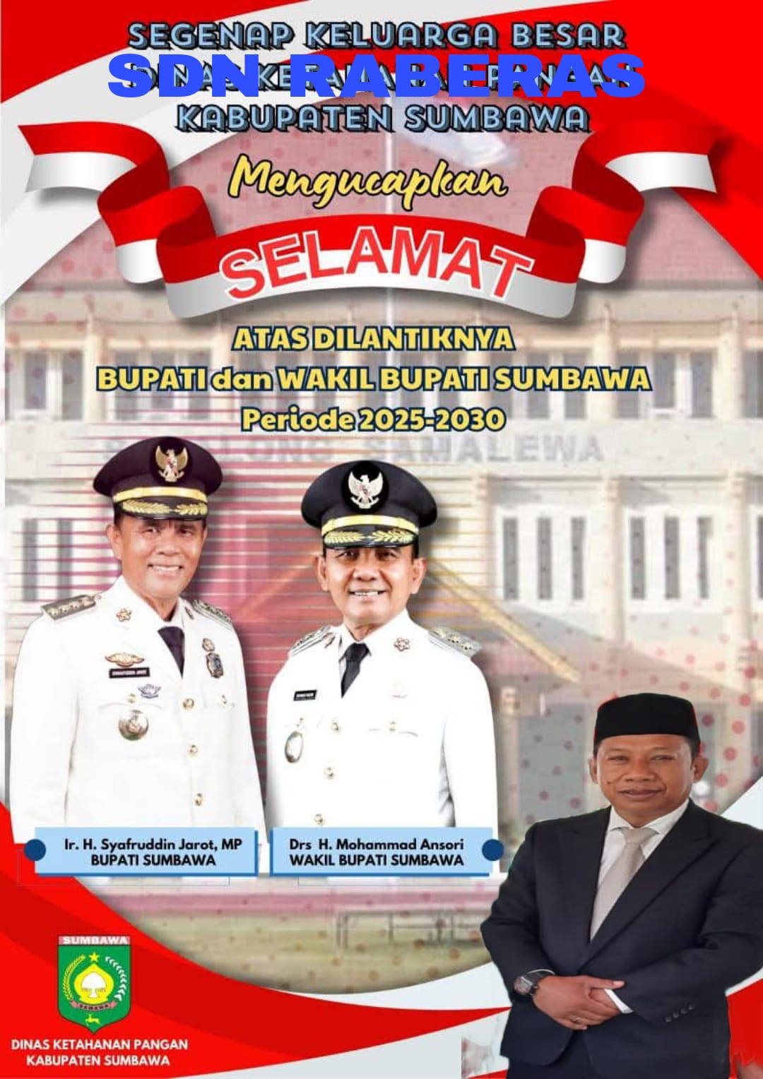 Keluarga Besar SDN RABERAS Mengucapkan Selamat Dilantiknya Bupati dan Wakil Bupati Sumbawa 2025-2030