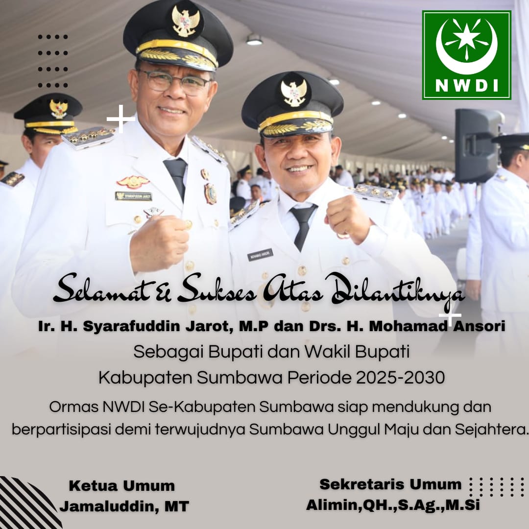 Jajaran Pengurus PD NWDI Kabupaten sumbawa Mengucapkan Selamat Dilantiknya Bupati Sumbawa dan Wakil Bupati Sumbawa Periode 2025-2030