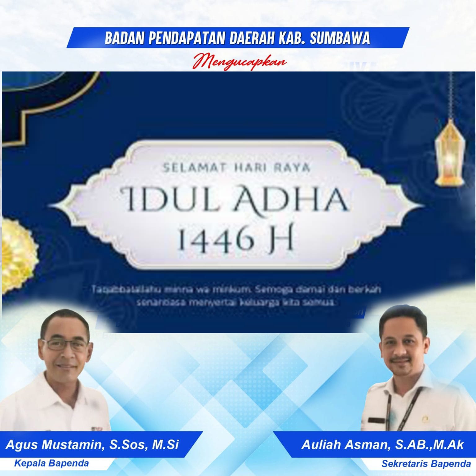 Keluarga Besar Bapenda Sumbawa Mengucapkan Selamat Hari Raya Idul Adha 1446/2025 M