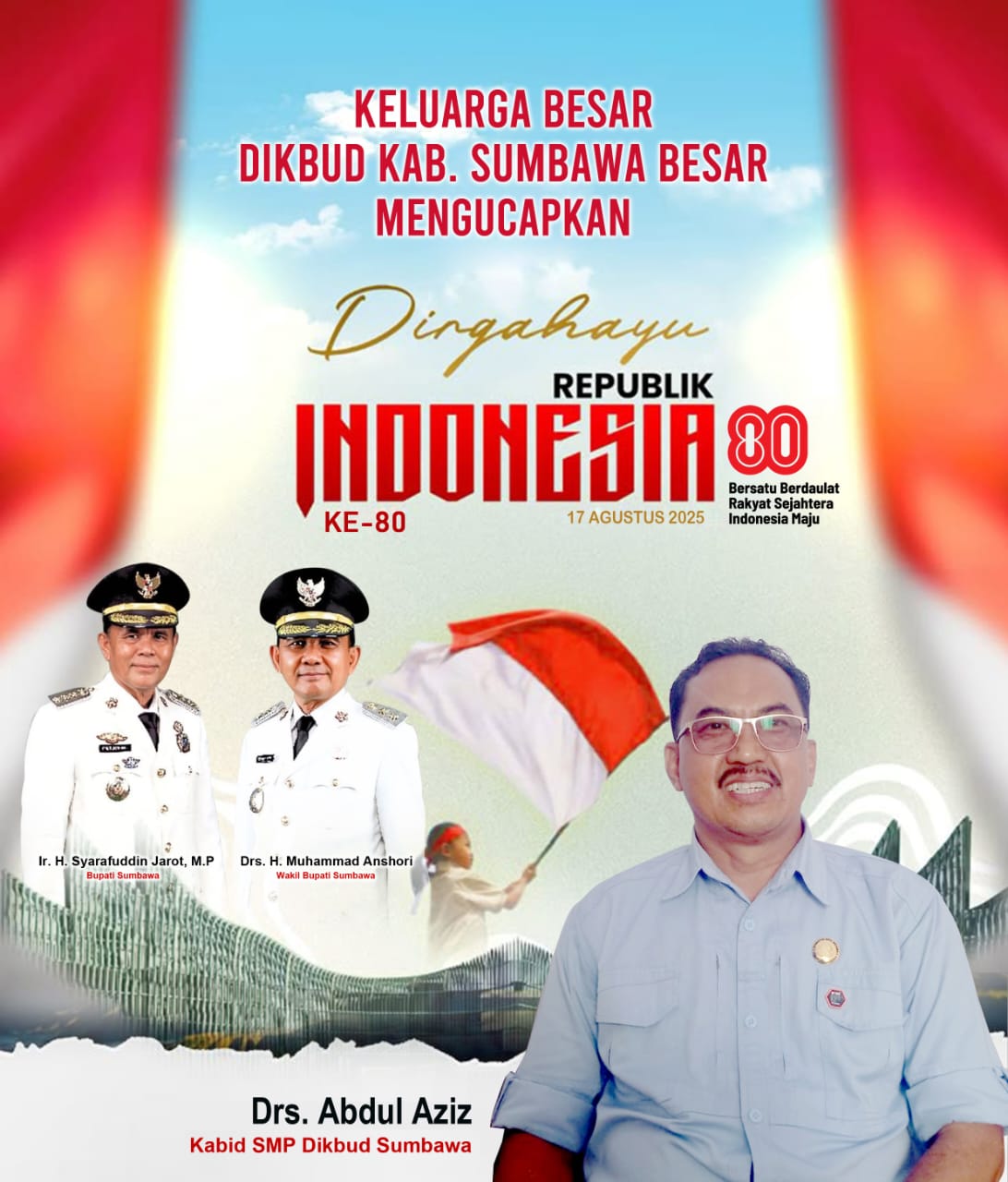 Kabid Pembinaan SMP Dikbud Sumbawa: Dirgahayu Republik Indonesia ke 80