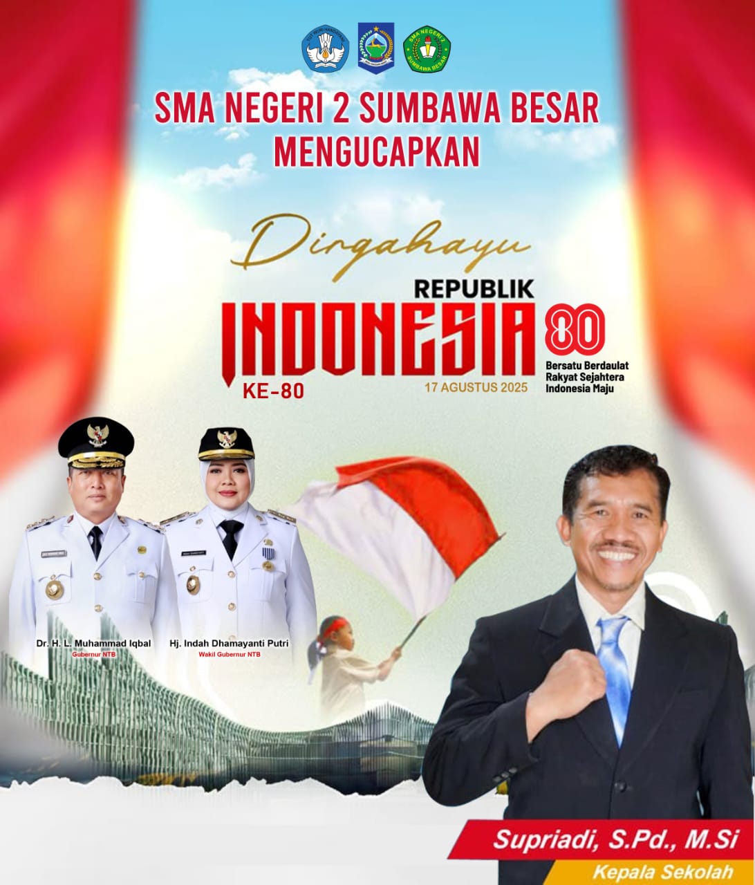 SMAN 2 Sumbawa Besar Mengucapkan Dirgahayu Republik Indonesia ke 80
