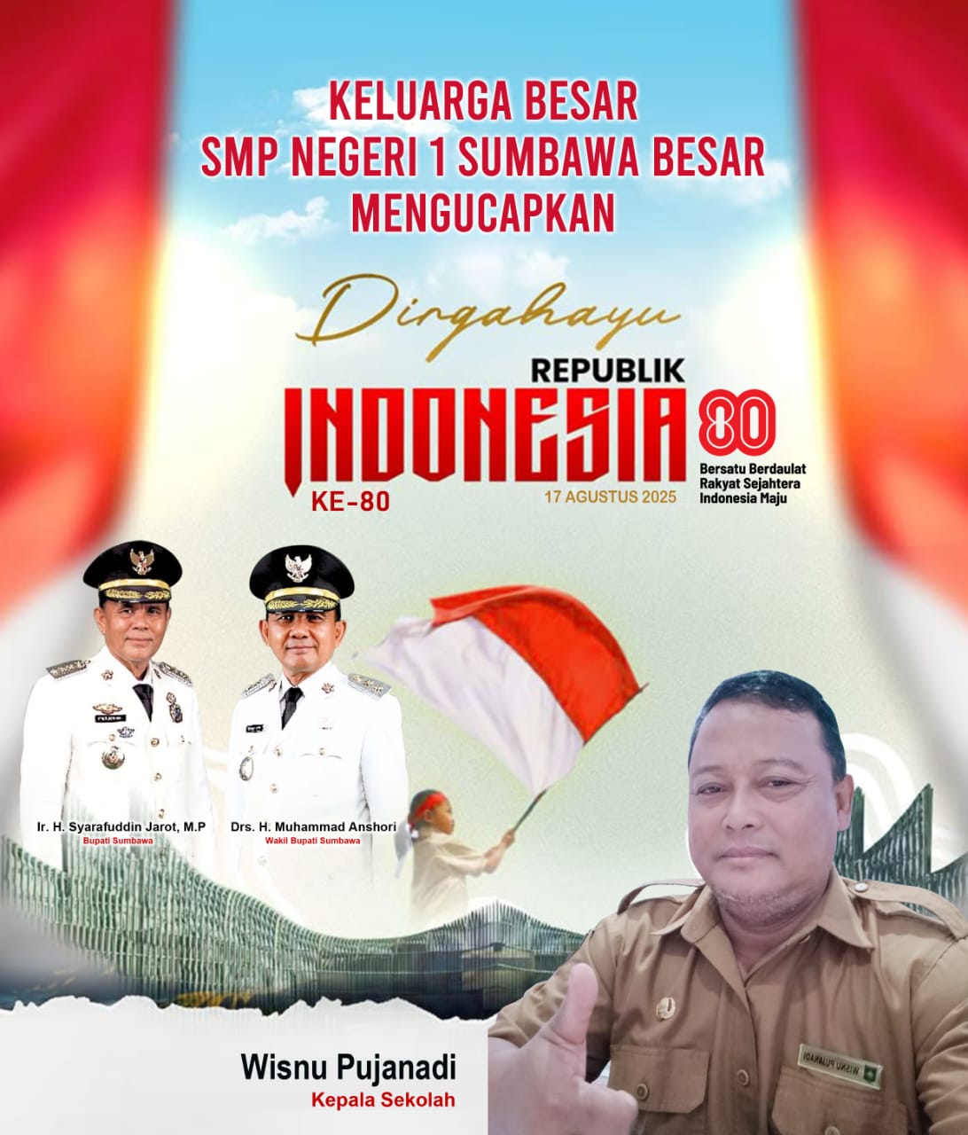Keluarga Besar SMPN 1 Sumbawa Besar Mengucapkan Dirgahayu Indonesia ke 80