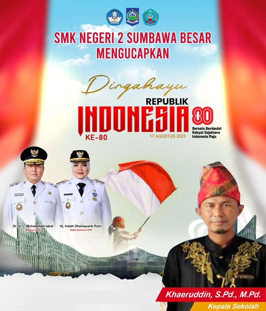 SMKN 2 Sumbawa Besar Mengucapkan Dirgahayu Republik Indonesia ke 80