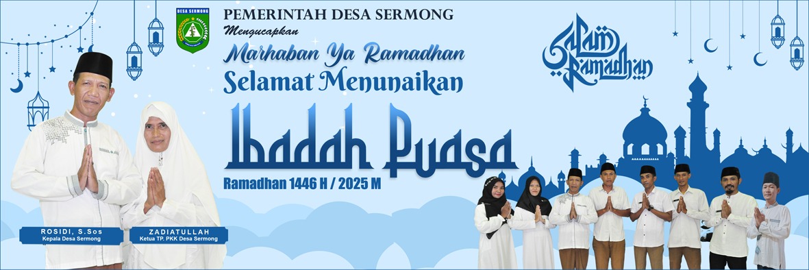 Pemdes Sermong Mengucapkan Selamat Menunaikan Ibadah Puasa 1446 H