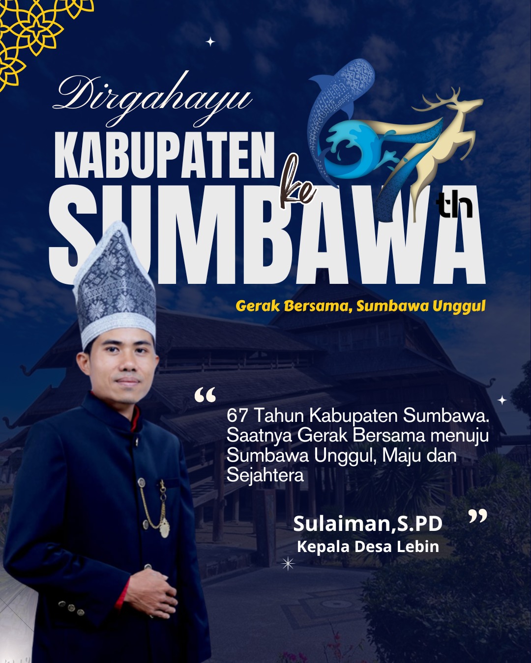 Kepala Desa Lebin Mengucapkan Dirgahayu Kabupaten Sumbawa ke 67