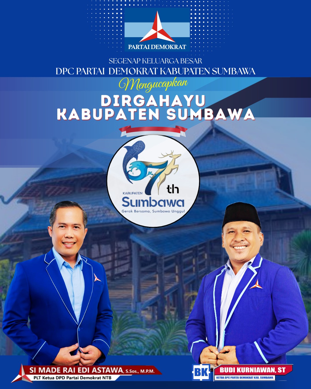 DPC Partai Demokrat Sumbawa Mengucapkan Dirgahayu Kabupaten Sumbawa ke 67
